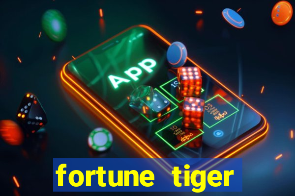 fortune tiger aposta de 1 real